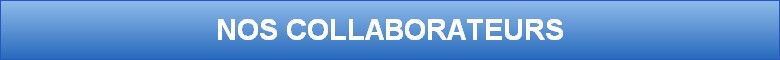 NOS COLLABORATEURS